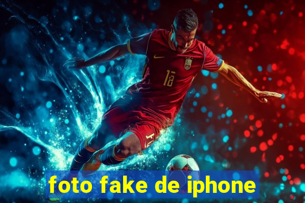 foto fake de iphone